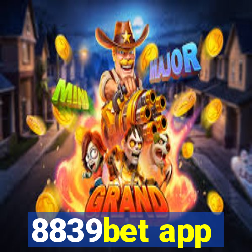 8839bet app